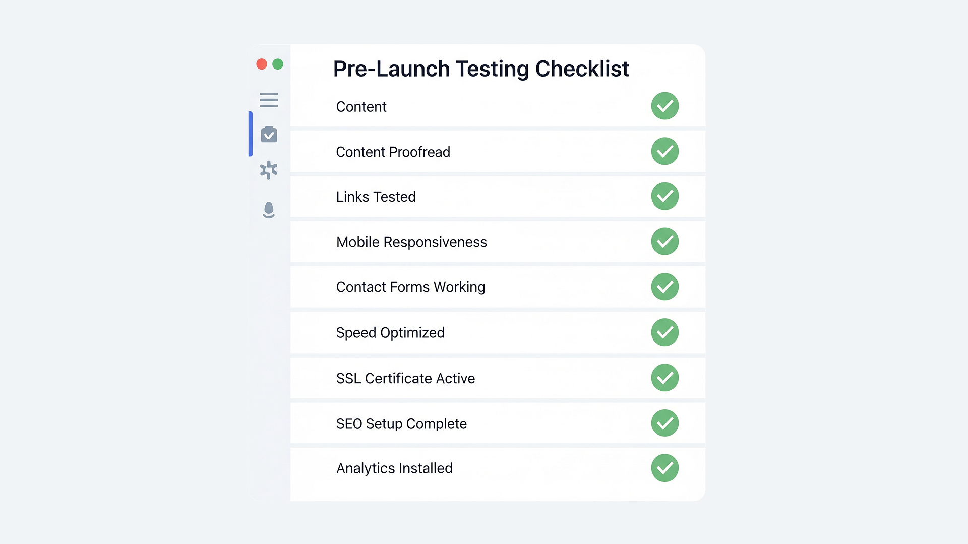 Pre-launch testing checklist interface showing completed tasks with green checkmark
